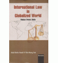 International Law in Globalized World: Voice from Asia